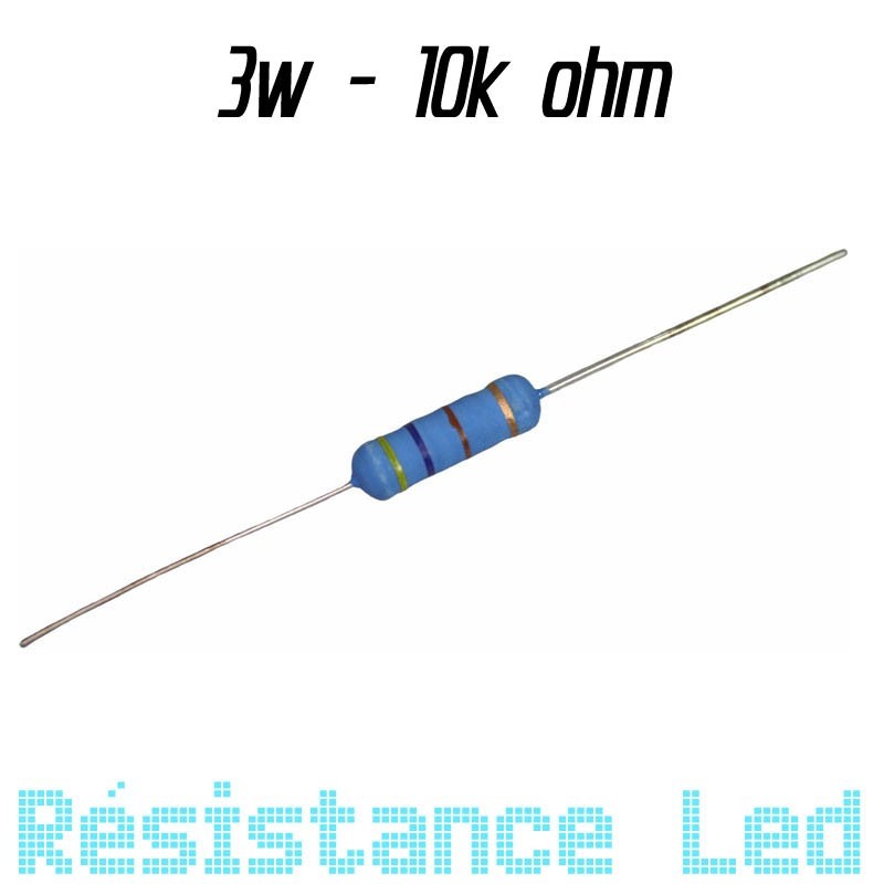 Résistance  3w  10k ohm